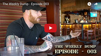 The Weekly Dump | Movin’ and Shakin’ (Mostly Movin’) Ep. 003