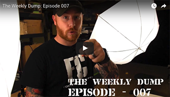 The Weekly Dump | New Product Ep. 007