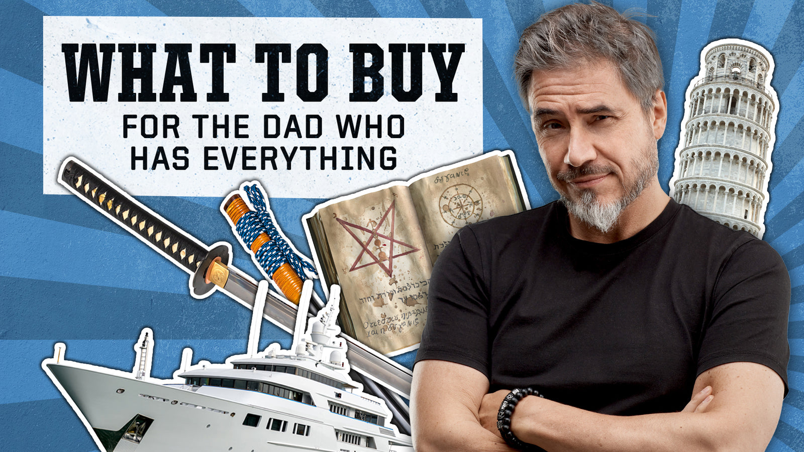 What to Buy for the Dad that Has Everything