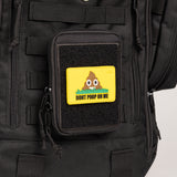 TBG Don't Poop On Me Patch 